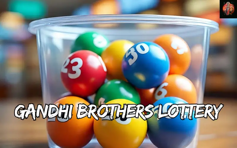 gandhi brothers lottery