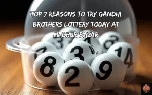 gandhi brothers lottery